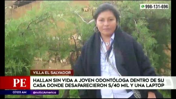 VES: delincuentes asesinan a joven odontóloga dentro de su vivienda y se llevan más de 40 mil soles