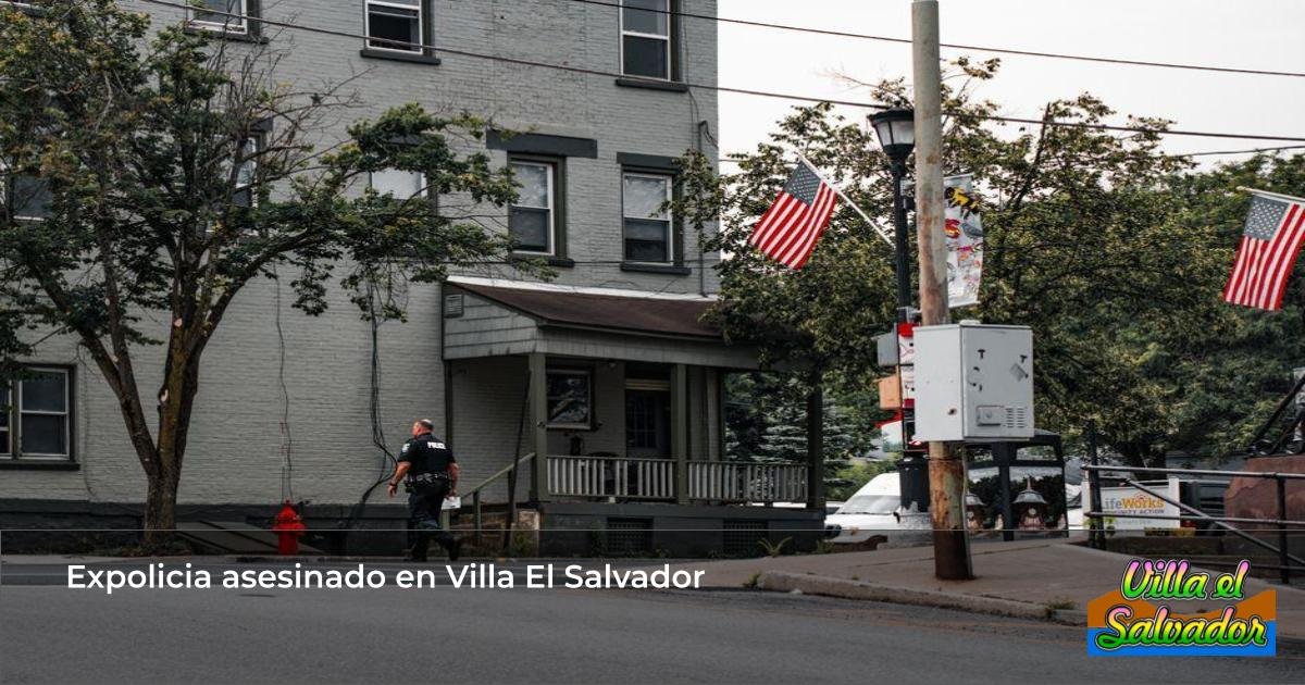 Expolicia asesinado en Villa El Salvador